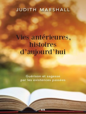 cover image of Vies antérieures, histoires d'aujourd'hui